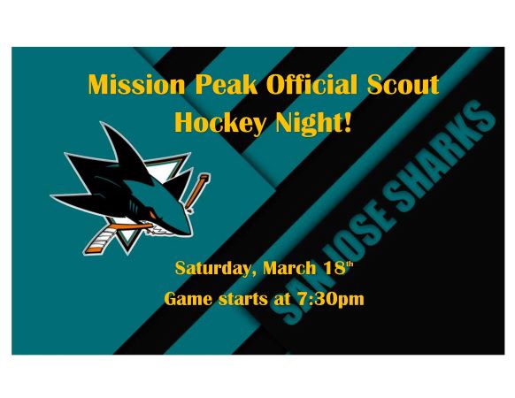 Tickets still remain for Mission Peak Scout Hockey Night with the San Jose Sharks!